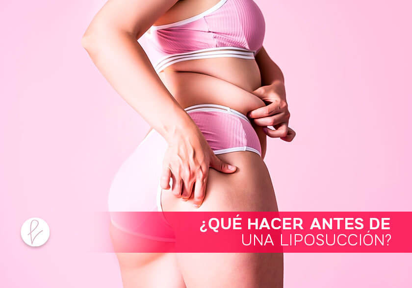 Preparación para Liposucción: Consejos para este Procedimiento