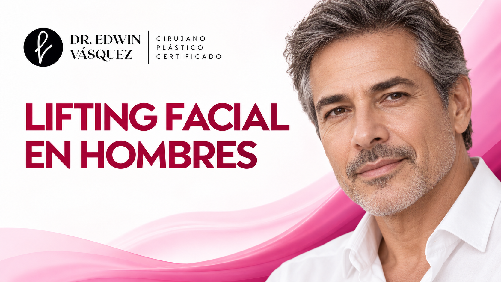 Portada informativa sobre lifting facial hombres